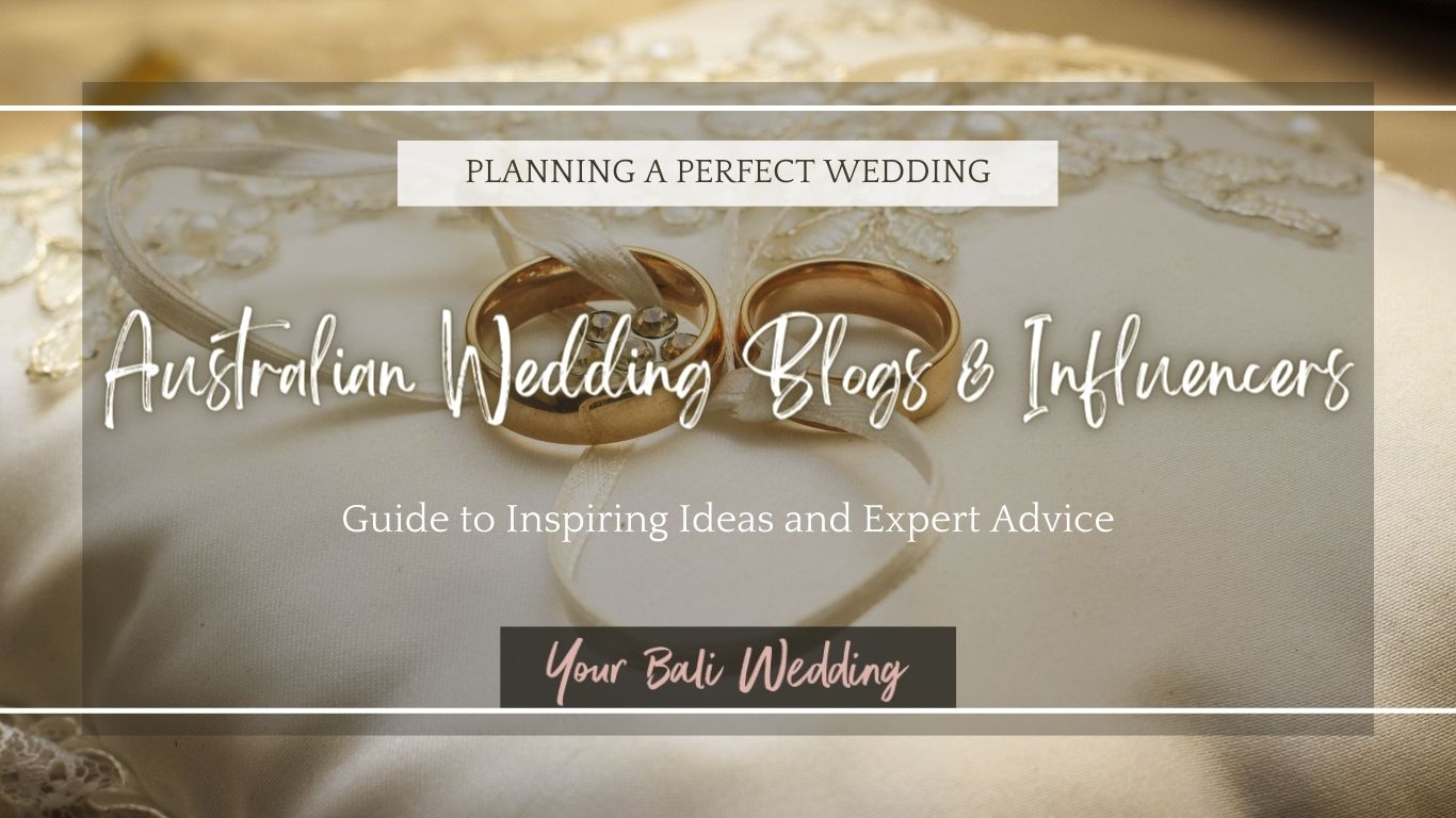 Australian Wedding Blogs & Influencers to Follow
