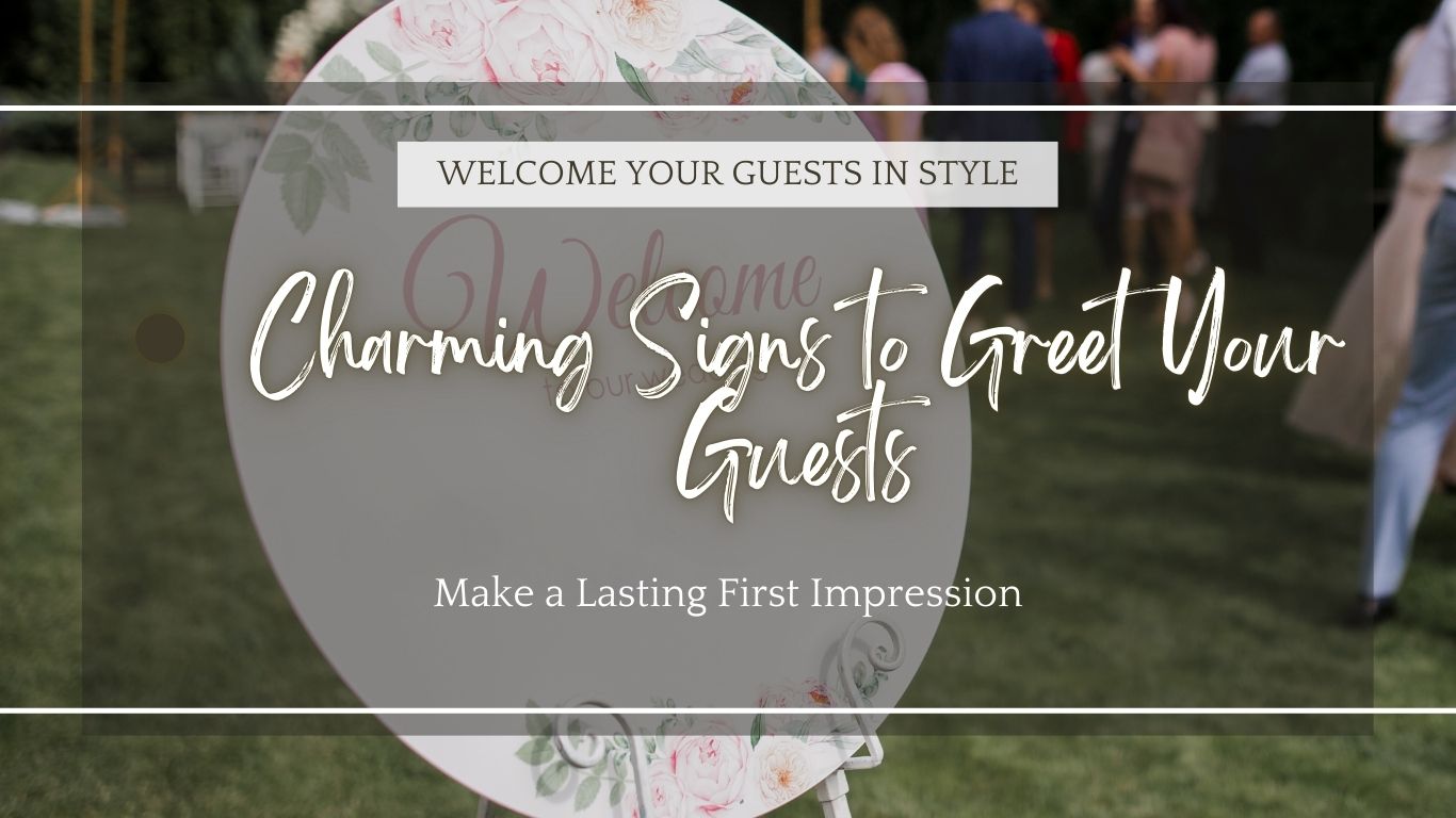 Wedding Welcome Sign Ideas You'll Love