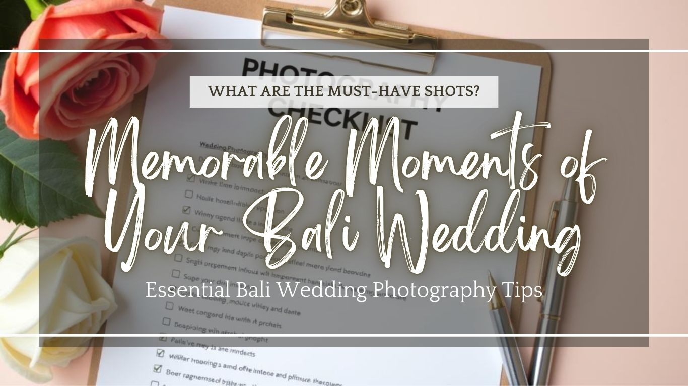 Wedding Photography Shot List Don't Miss these Key Moments